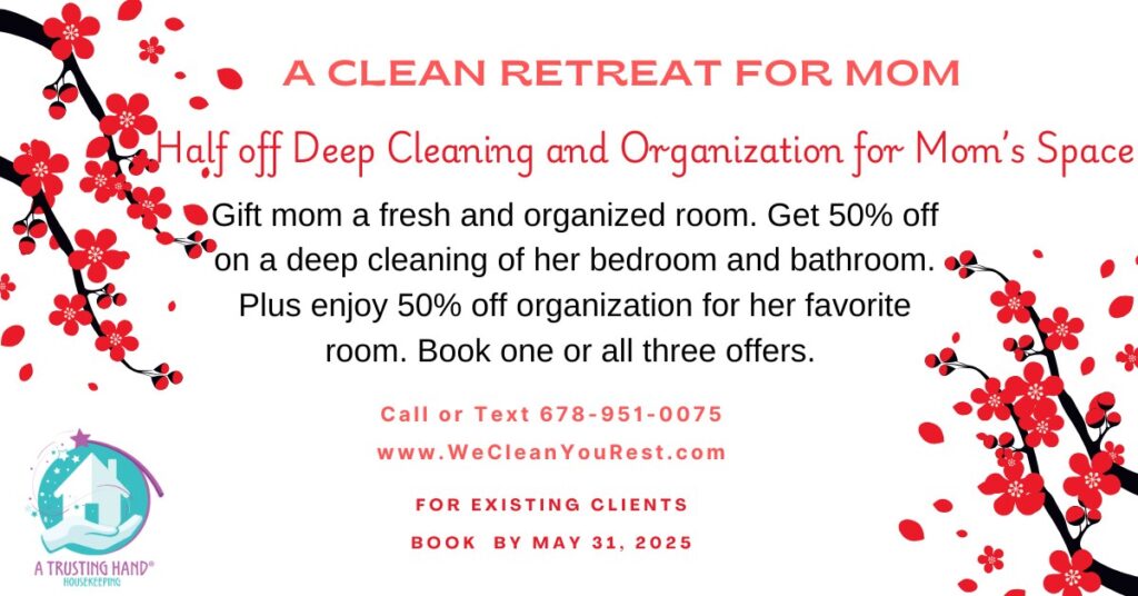 A CLEAN RETREAT FOR MOM 1 Existing Clients 1